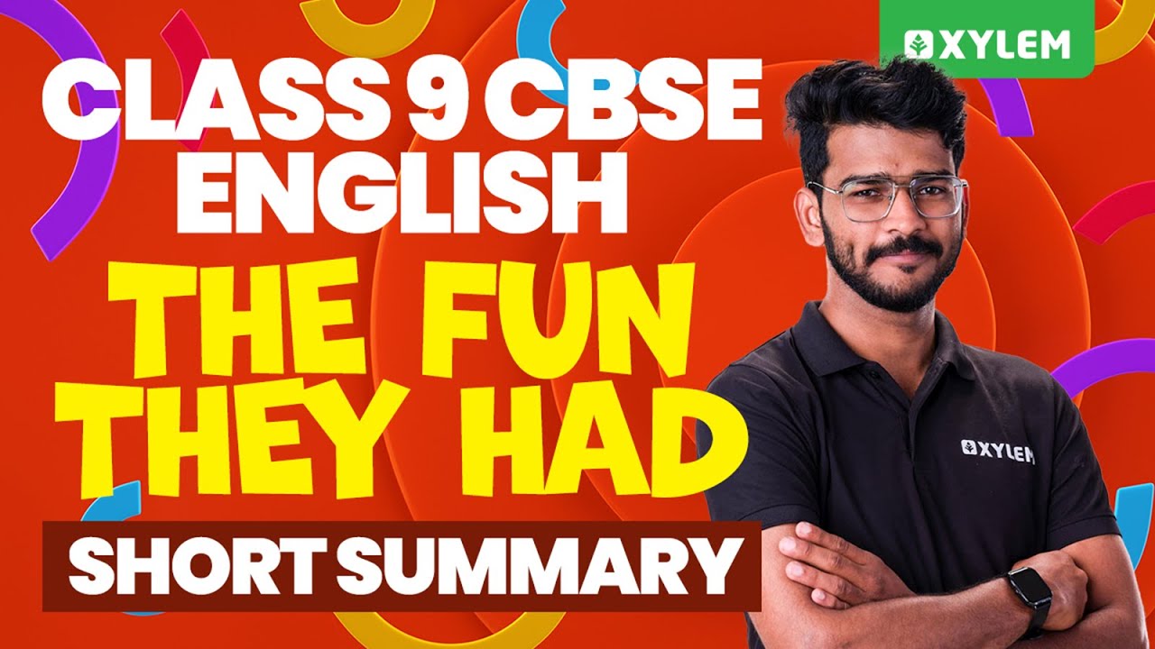Class 9 CBSE English | The Fun They Had - Short Summary | Xylem Class 9 CBSE