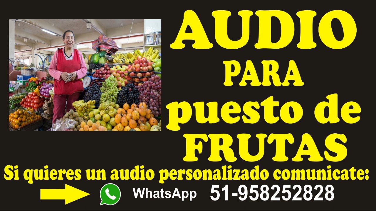 AUDIO PARA PUESTO DE FRUTAS