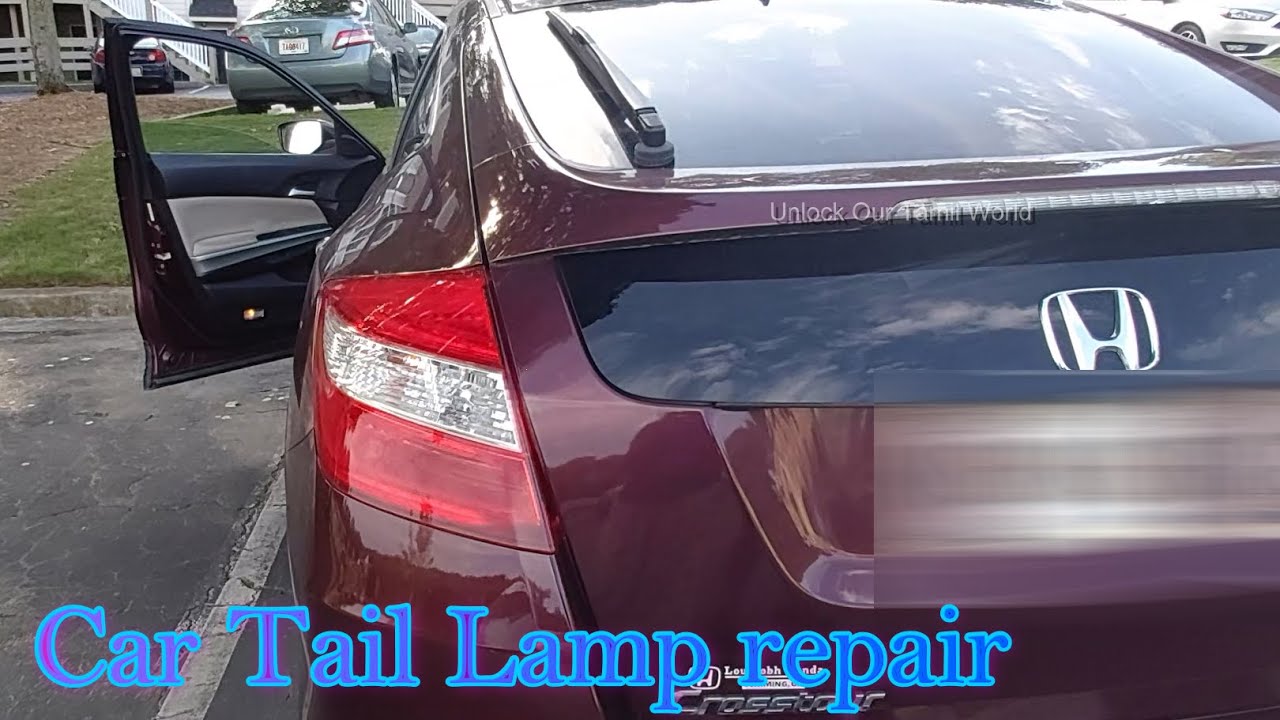 Honda Crosstour Brake light replacement - Car Tail lamp repair in Tamil