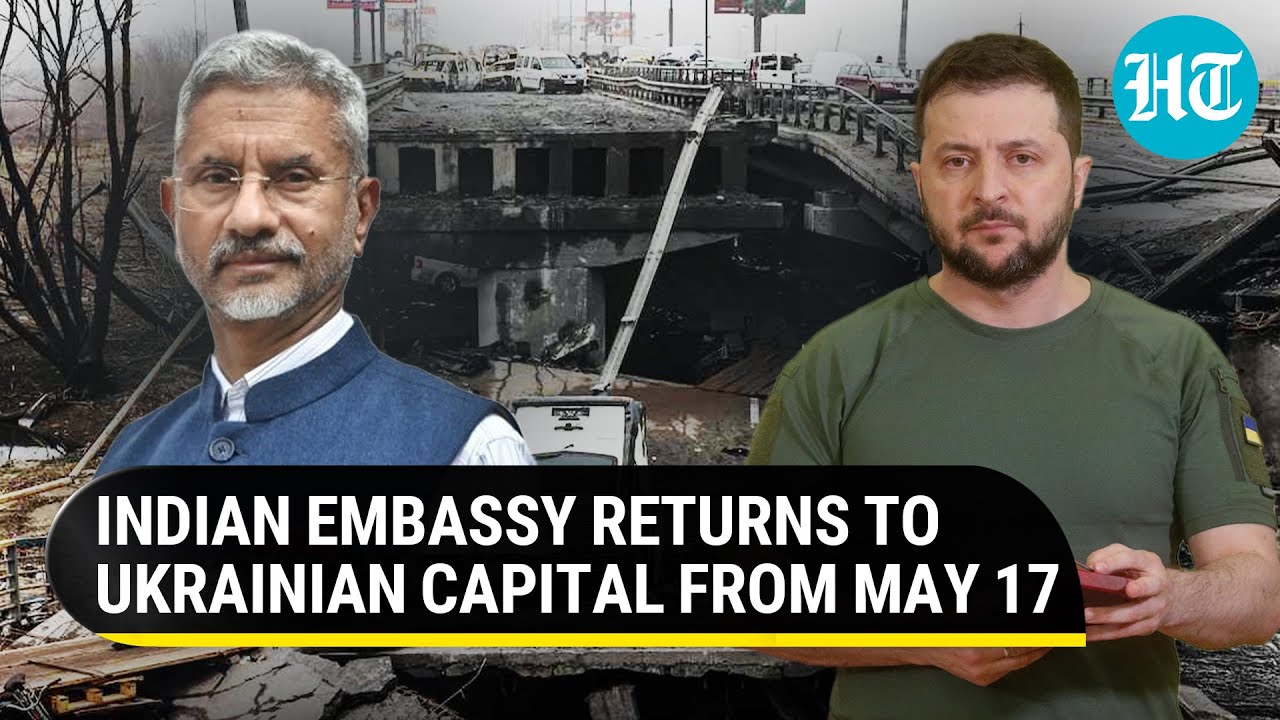 Indian embassy in Kyiv makes a comeback after 2 months; Among 20 nations to return