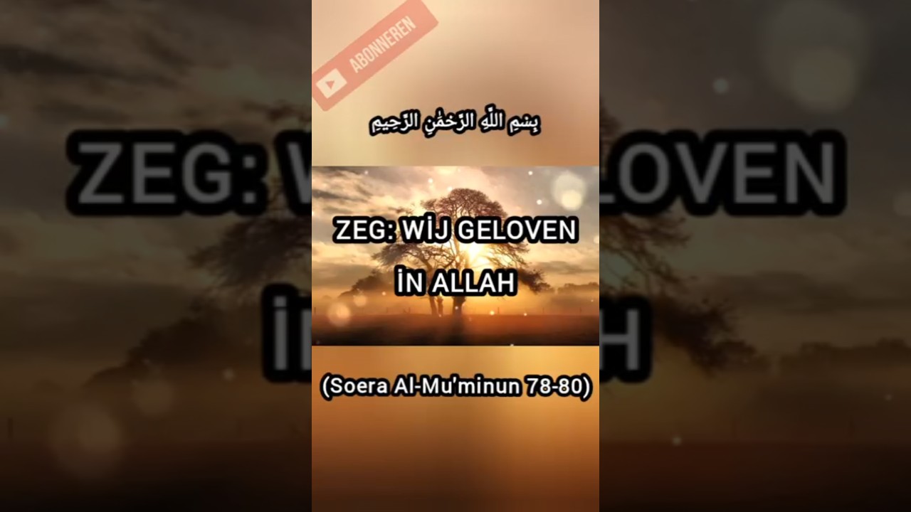 Koran: Soera Al-Baqarah 135-136 in het Nederlands gesproken