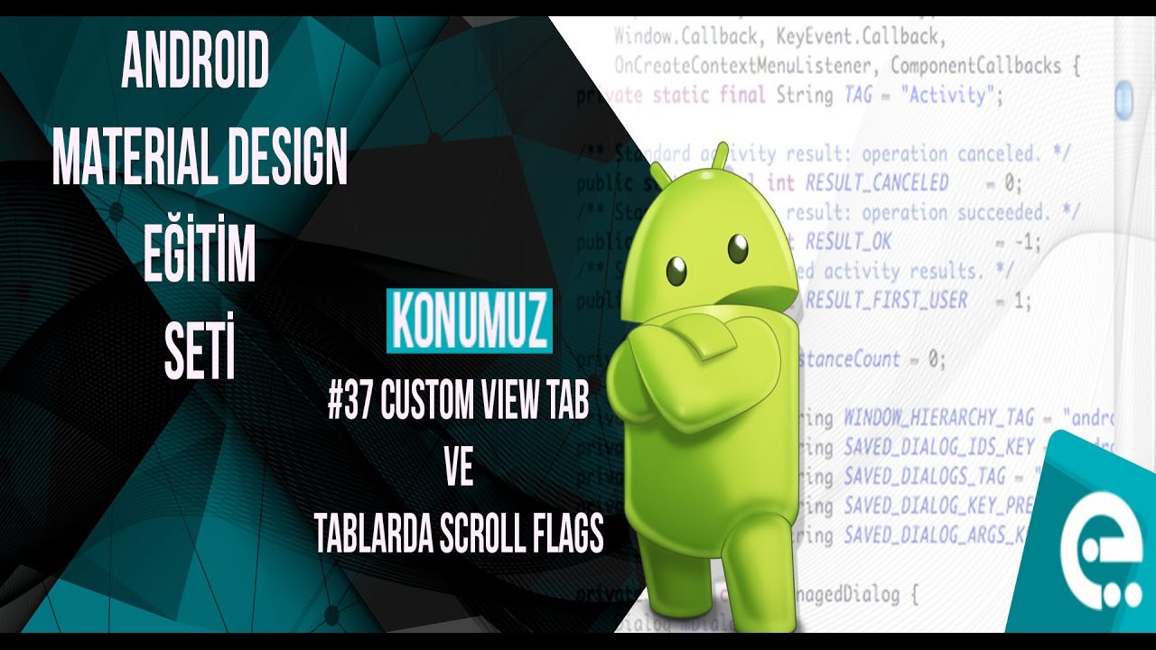 37 Custom Tab ve Tablarda Scroll Flags | Android Material Design Eğitim Seti