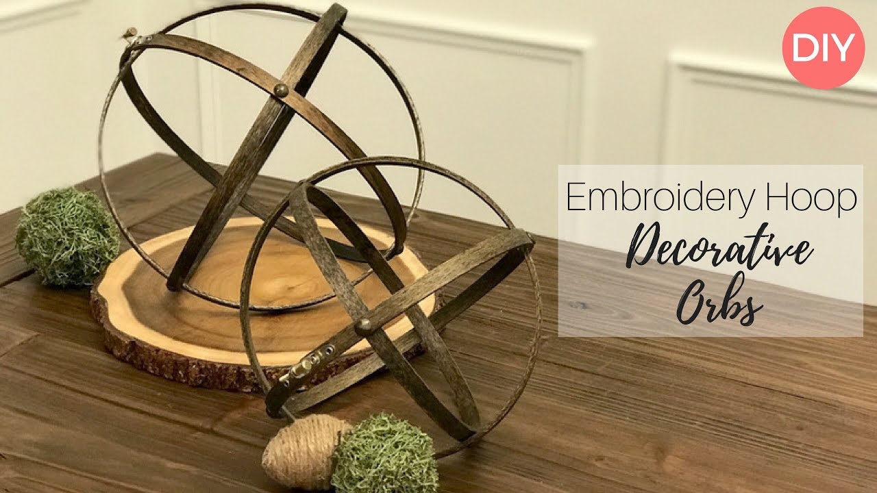 Embroidery Hoop Decorative Orbs DIY