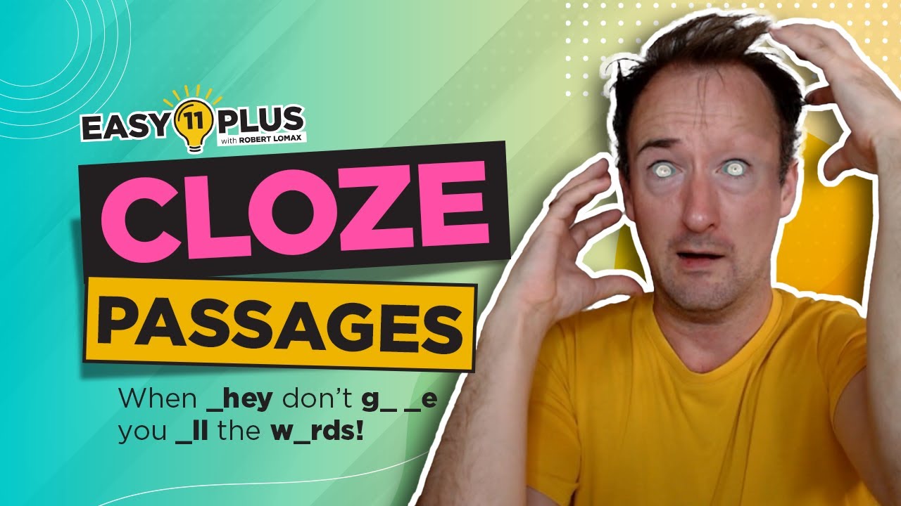 11 Plus Cloze | So ... Many ... ... Missing ... NOOO! | Easy 11 Plus LIVE 22