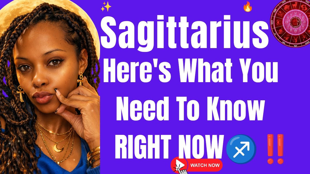 ♐ Sagittarius -This Is What You Need To Know Right Now And Why‼️🗓️🕜