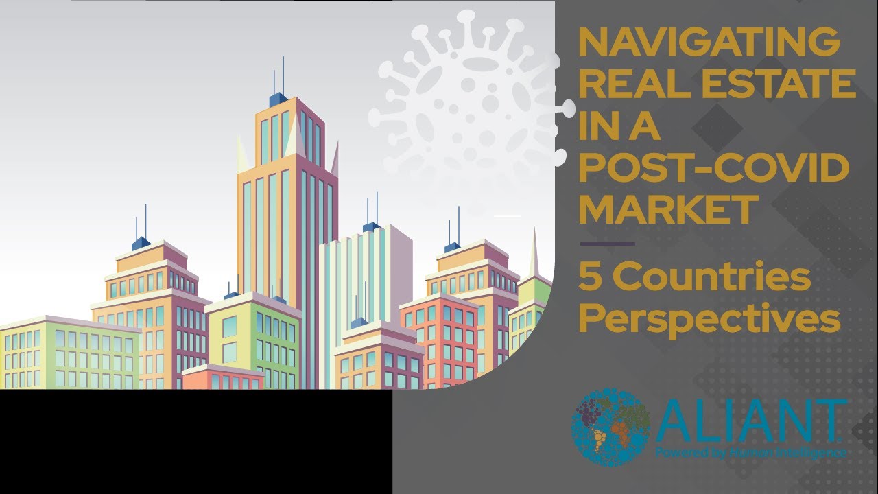 Webinar: Navigating Real Estate in a Post Covid Market
