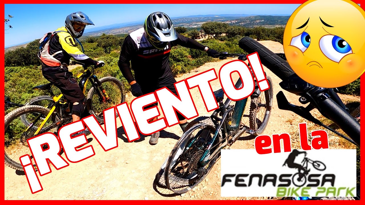 🤦‍♀️😅Mañana desastrosa en LA FENASOSA BIKE PARK