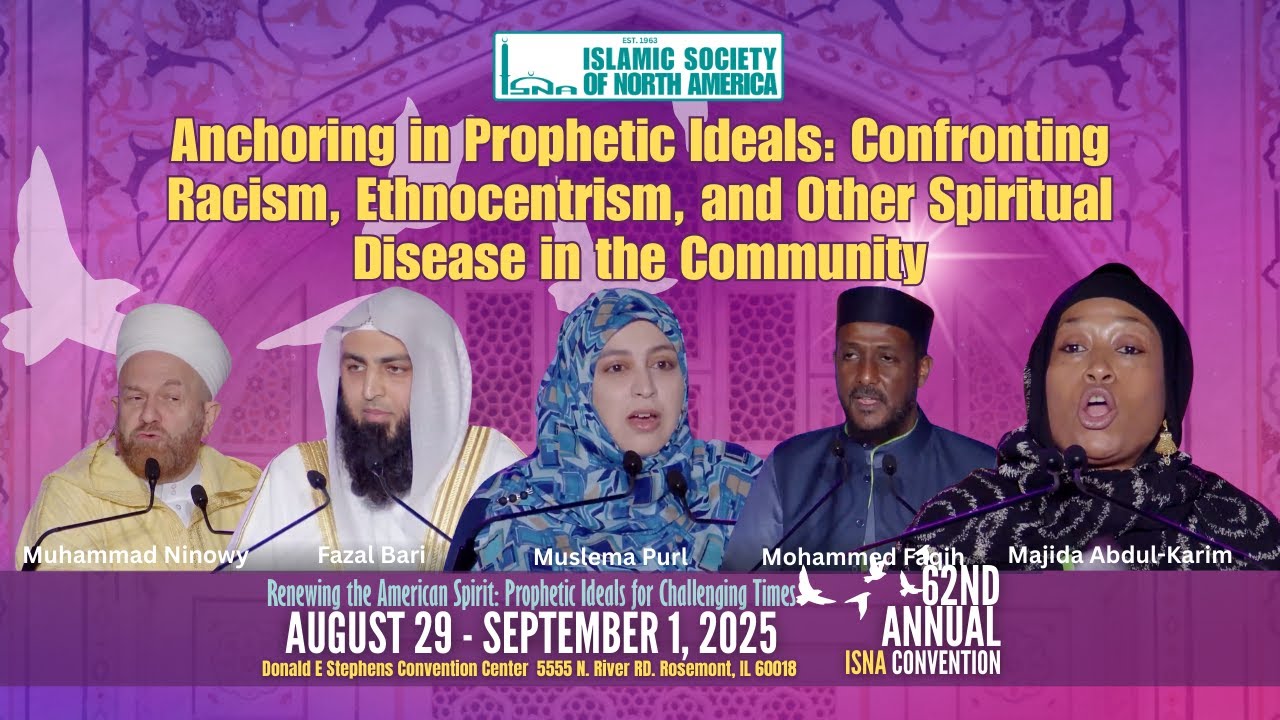 Anchoring in Prophetic Ideals: Confronting Racism, Ethnocentrism, and Other Spiritual Diseases...
