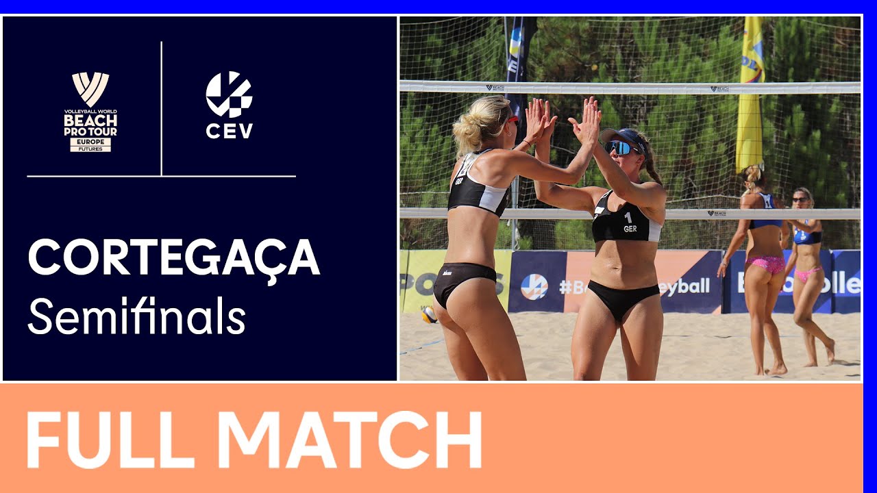Full Match | 2022 Volleyball World Beach Pro Tour Futures | Cortega&ccedil;a | Semifinals