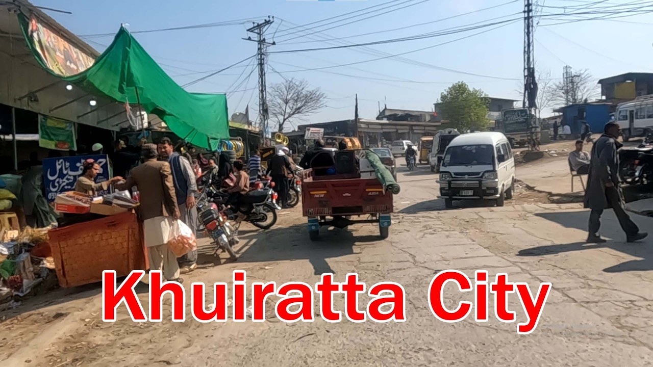 Views of khuiratta city bazaar kotli mirpur azad kashmir | khuiratta bazaar views | khuiratta kotli