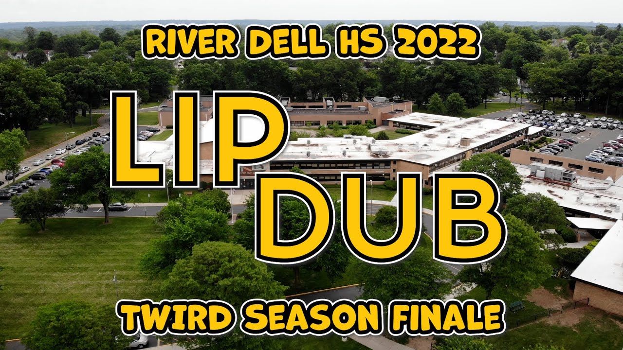 River Dell High School Lip Dub '22