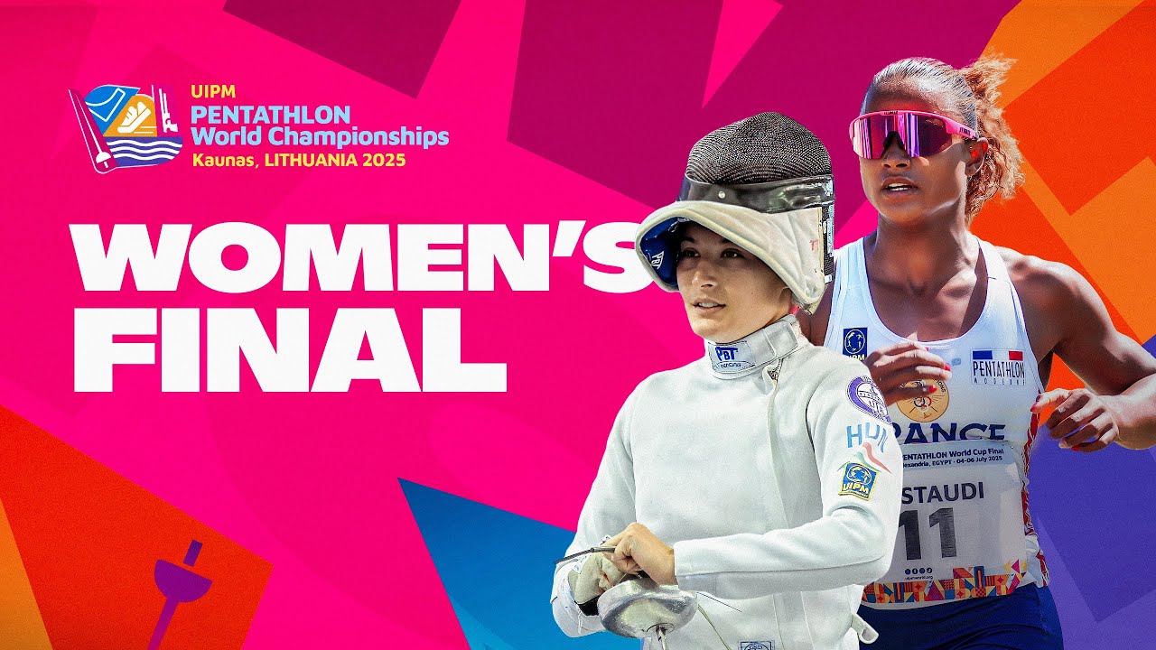 LIVE 🔴 Women's Final – UIPM 2025 Pentathlon World Championships