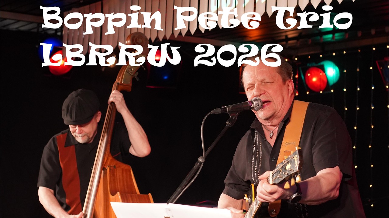 Boppin Pete Trio LBRRW 2026