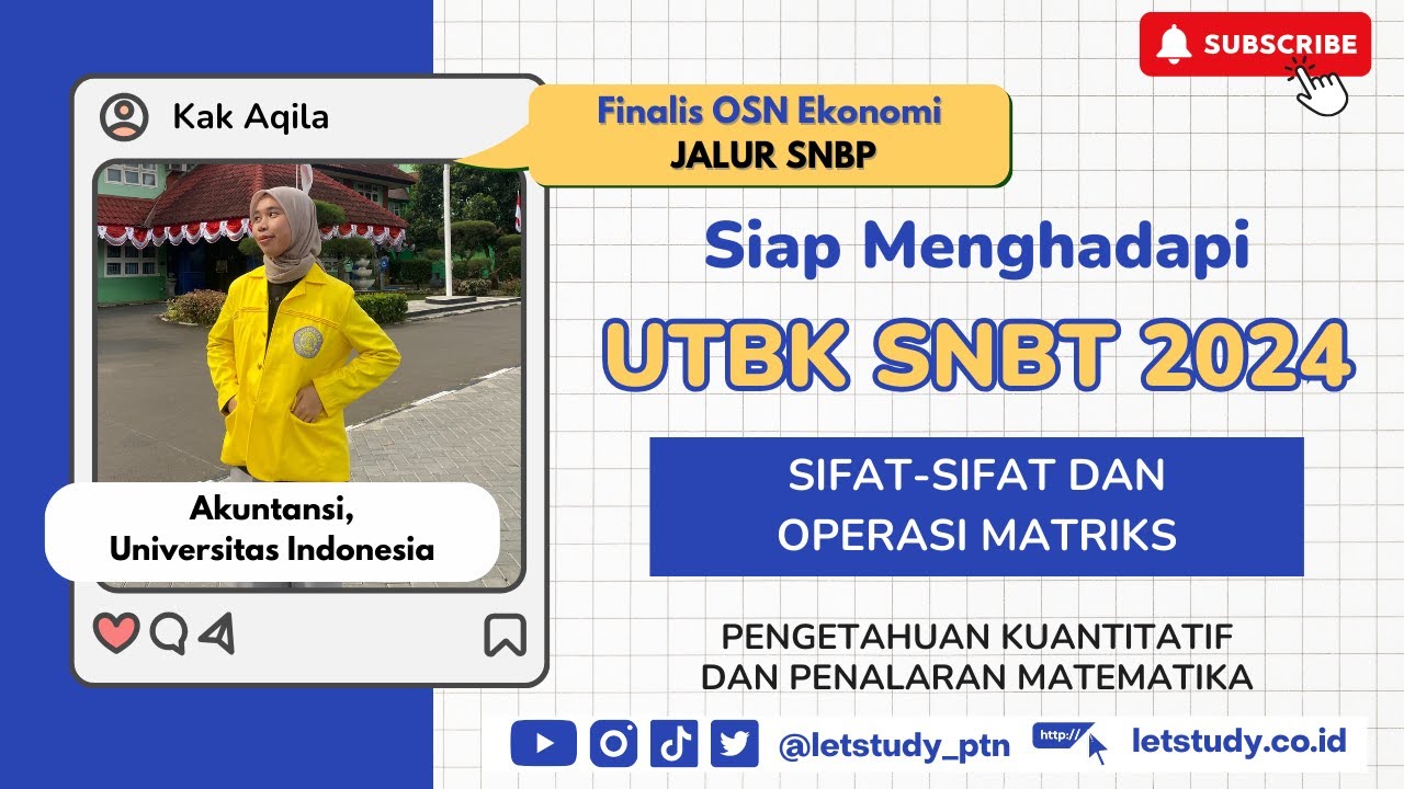 Matriks : Sifat-sifat & Operasi Matriks - UTBK SNBT 2024