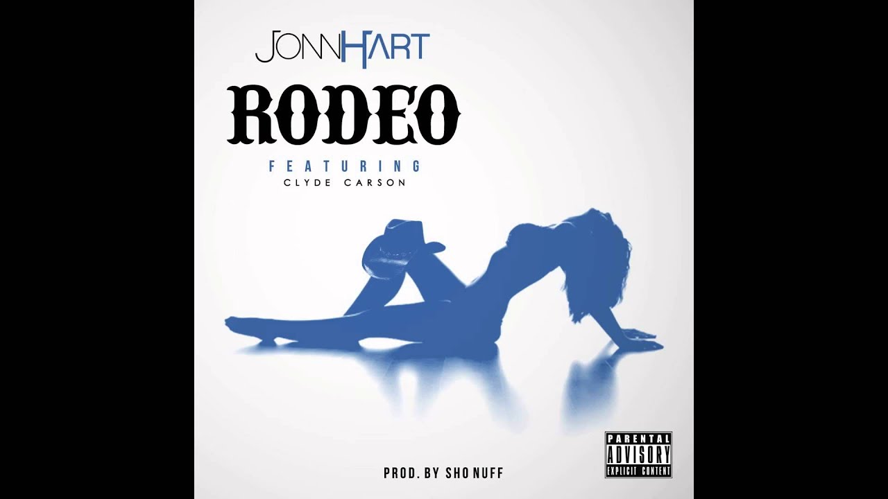 JONN HART "Rodeo" feat. Clyde Carson