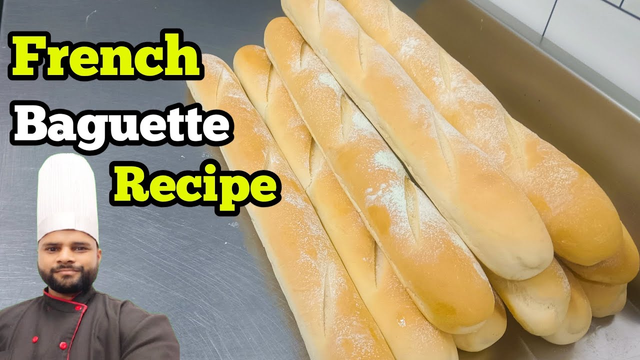 How To Make The Perfect Baguette -  French Baguette