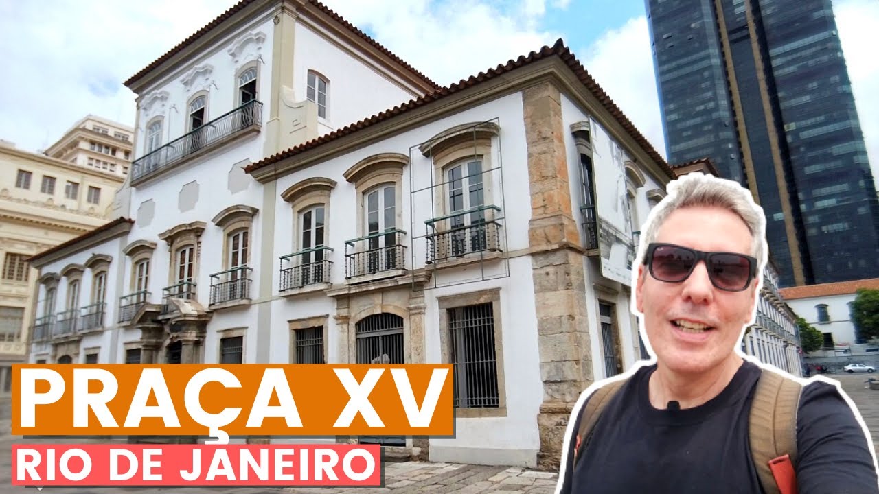 PRAÇA XV RIO DE JANEIRO | O que FAZER na PRAÇA XV?  Palco de fatos HISTÓRICOS do BRASIL IMPERIAL