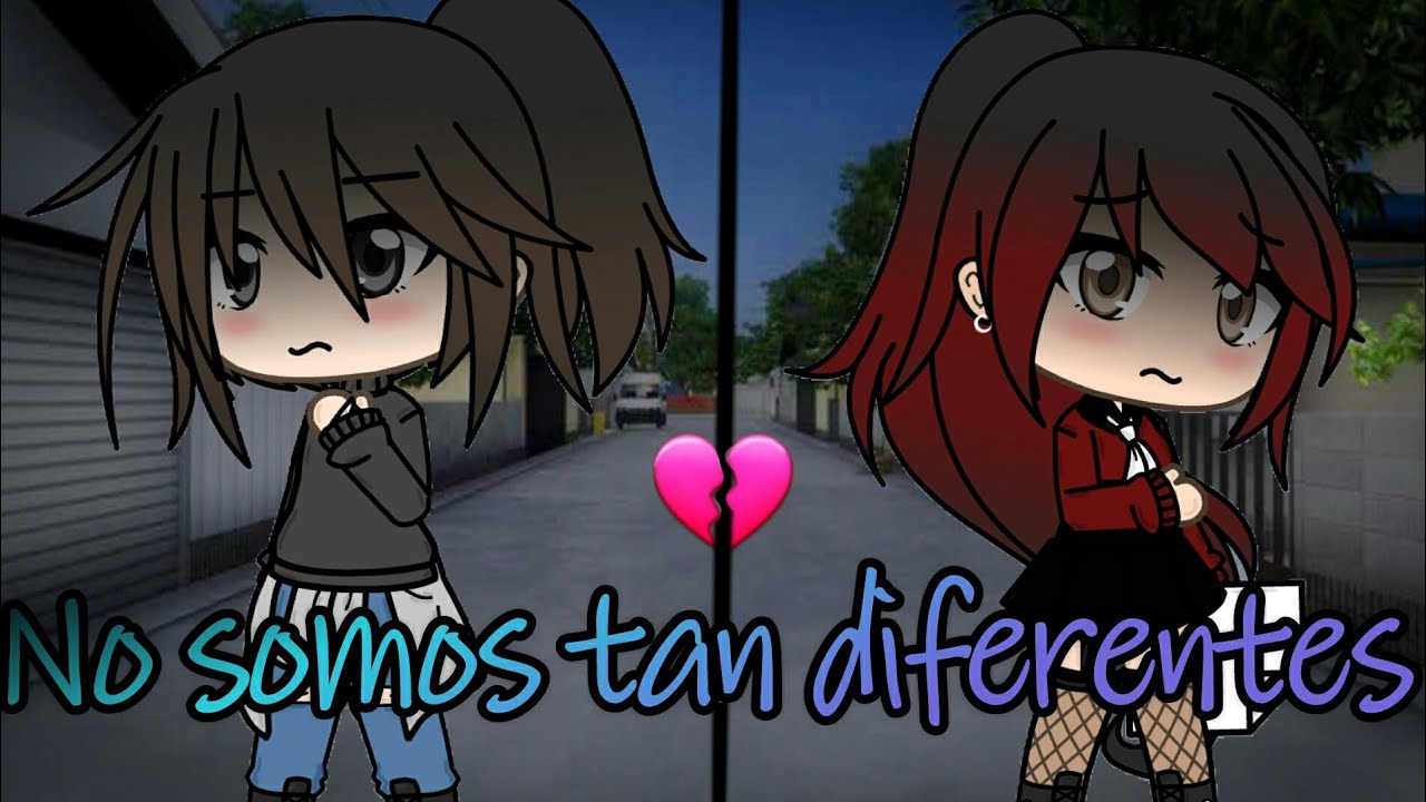 No somos tan diferentes || Yuri GLMM|| Gacha Life || Especial +2k || ORIGINAL