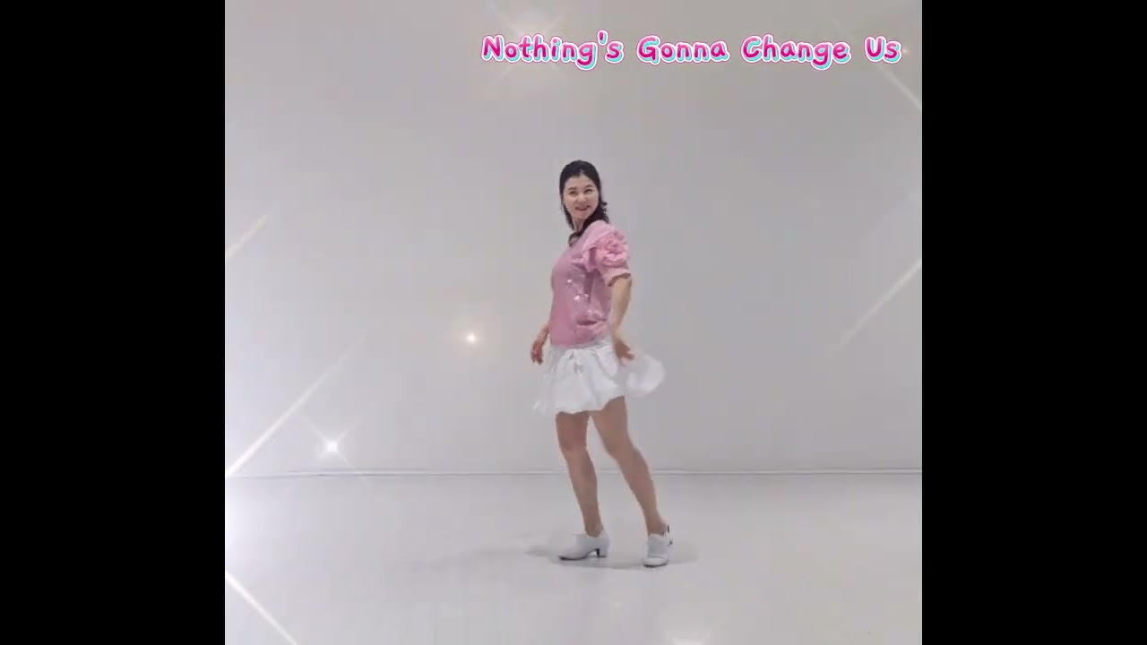 Nothing’s Gonna Change Us 라인댄스 | 음악이 너무 좋은 감성댄스 ㅣ 감성 가득 라인댄스