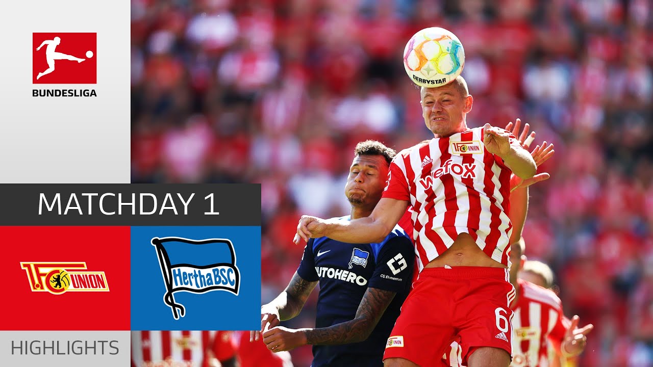 Union Berlin - Hertha Berlin 3-1 | Highlights | Matchday 1 &ndash; Bundesliga 2022/23