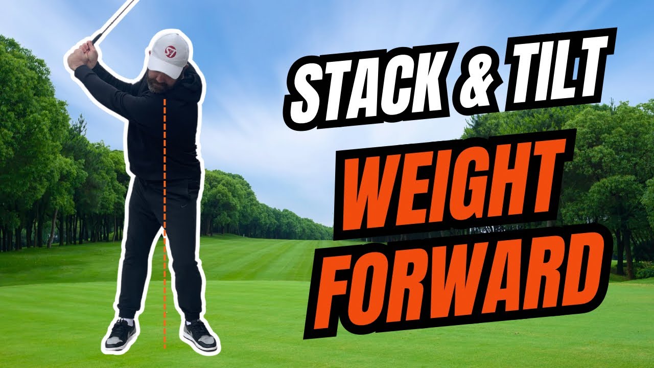 Stack & Tilt - Weight Forward
