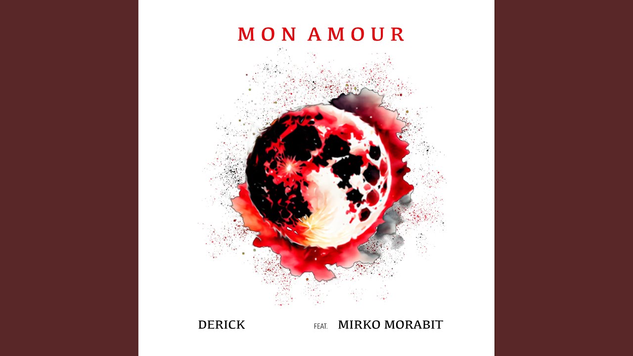 MonAmour (feat. Mirko MorabiT) [Extended mix]