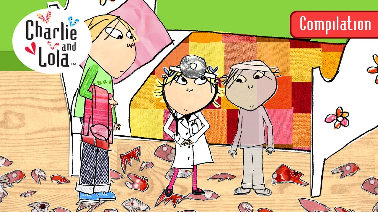 Doctor Lola To The Rescue 🩺 Charlie and Lola 🦋 Season 1 Compilation | 15+ MINS