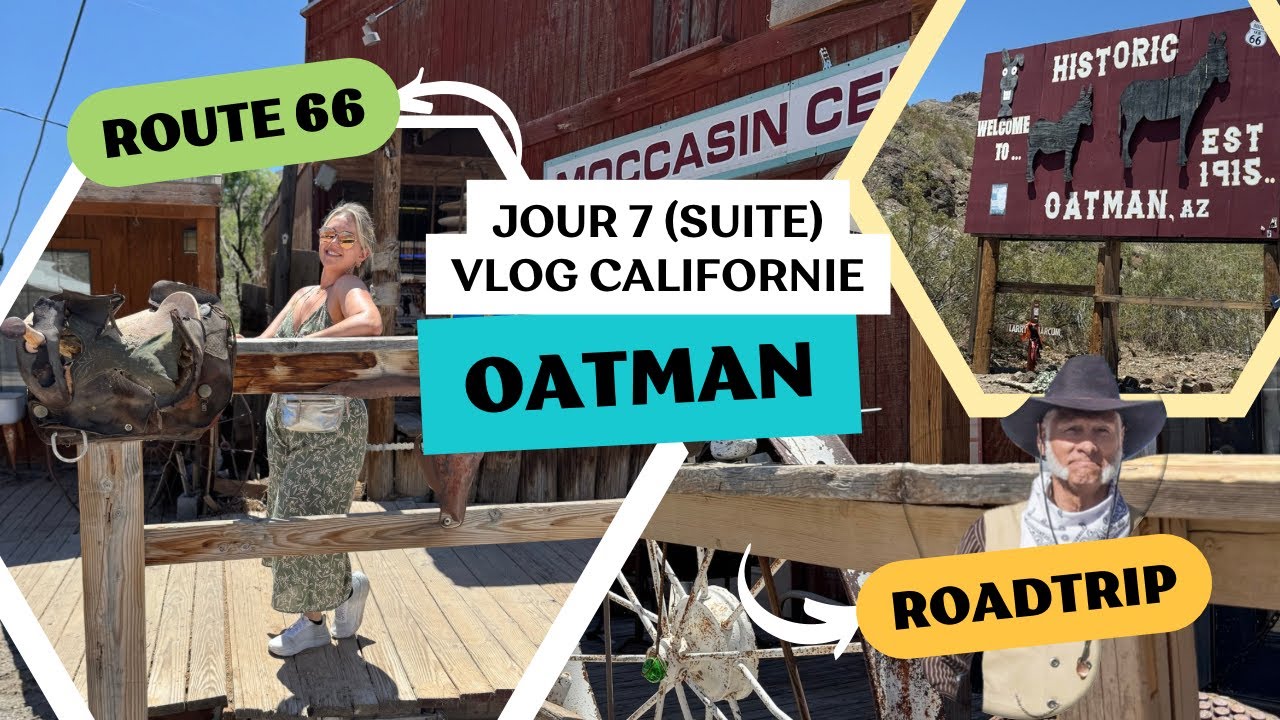 Jour 7 part.2 : Oatman