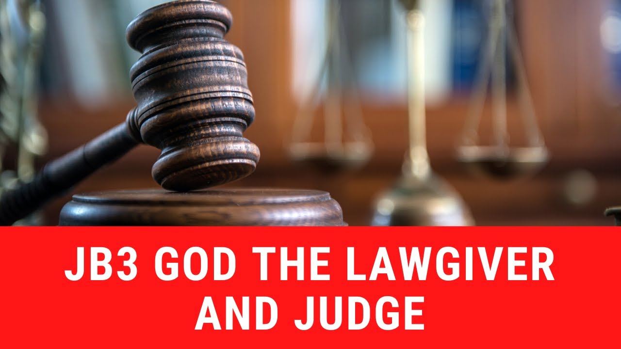 God the lawgiver and judge. Judaism Beliefs and Teaching. Lesson 3