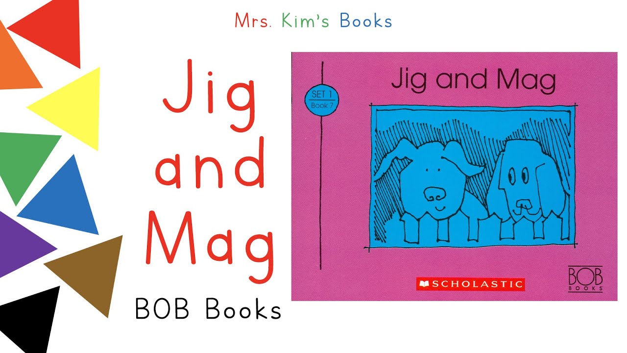 Mrs. Kim Reads Bob Books Set 1 - Jig and Mag (READ ALOUD)