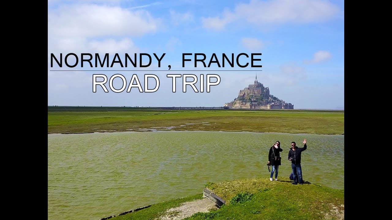 Our road trip through Normandy, France (Giverny, Étretat, Mont Saint-Michel, Omaha Beach)