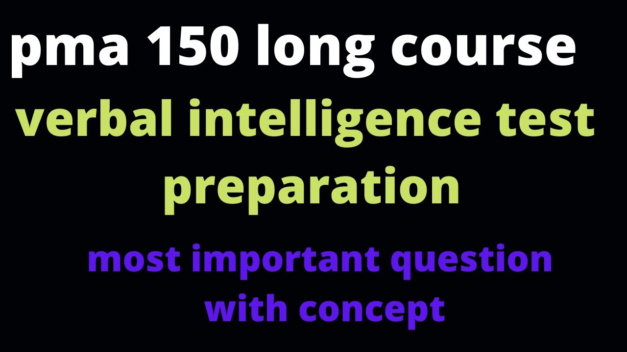 pma 150 long course test preparation || PMA long course || issb test preparation | intelligence test