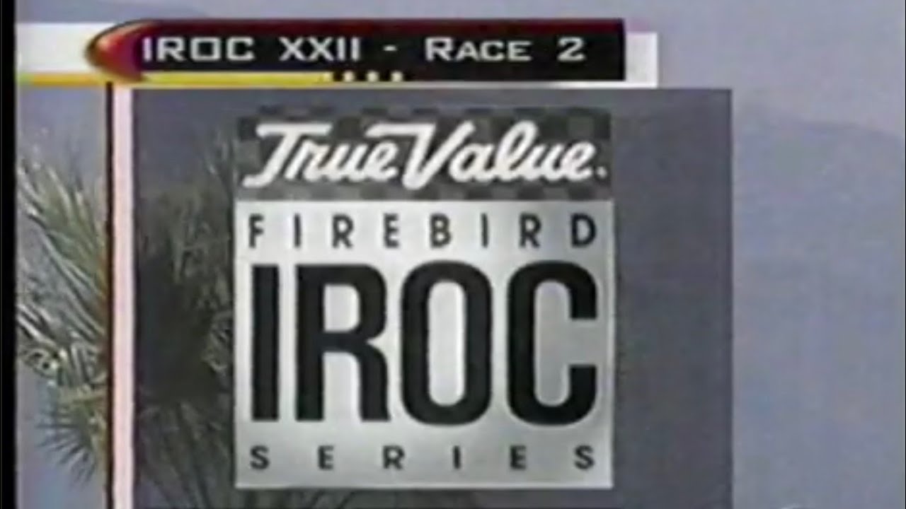 1998 True Value International Race of Champions - IROC XXII Race 2 At California Speedway