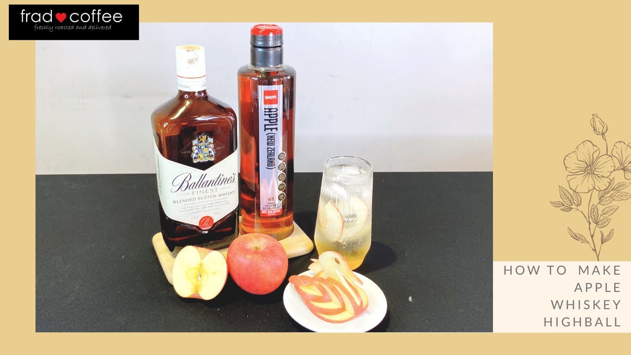 Be your own bartender! Apple Whiskey Highball for the night！