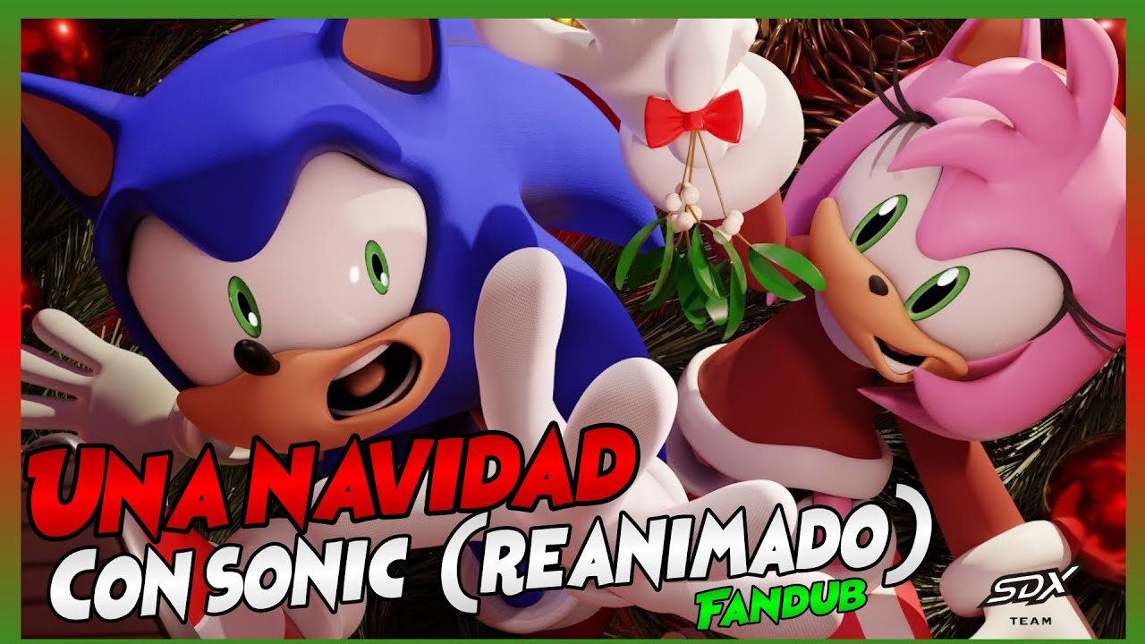 Una navidad con Sonic (Reanimado) By @BalenaProductions Fandub al Español por @Sonidexdubs 🎄🎁