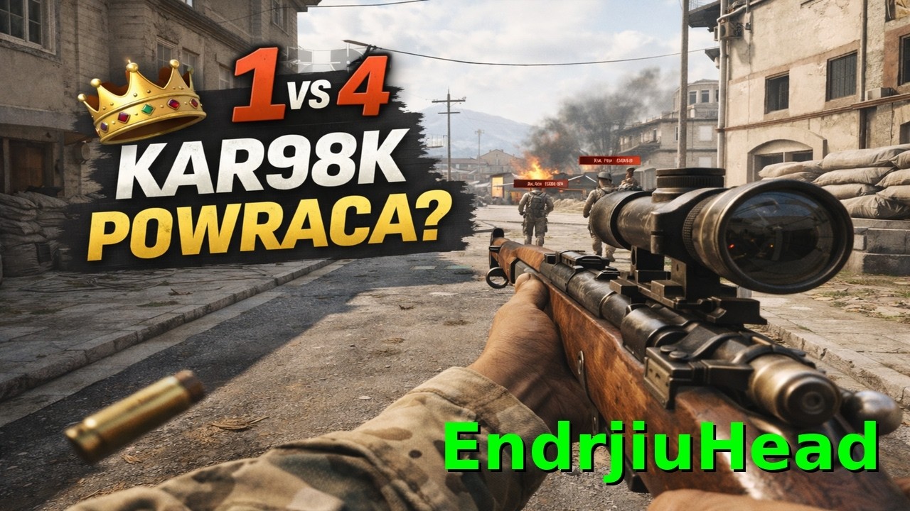 Kar98k  powraca do mety ?!