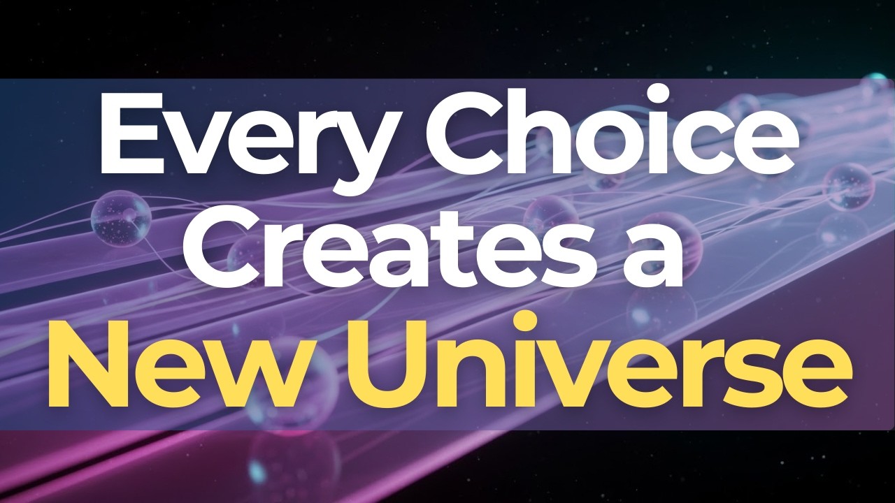 Every Choice Creates a New Universe: Echoes of Possibility in Quantum Physics