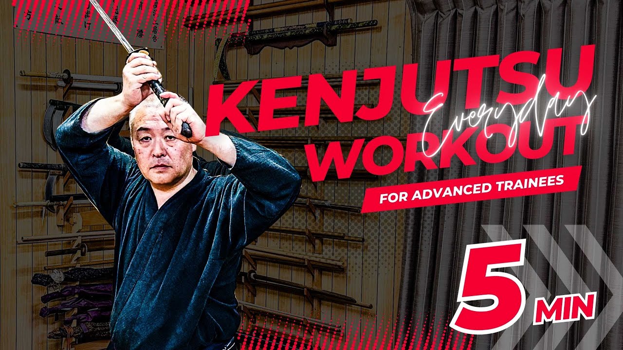 5 MIN Everyday Kenjutsu Workout For Advanced Trainees