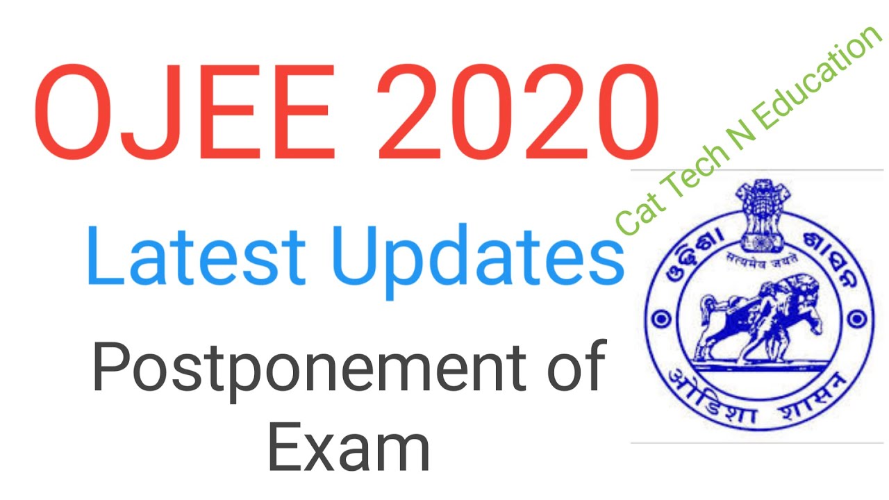OJEE 2020 | Exam Postponed | New Update | CAT TECH N EDUCATION | #ojee