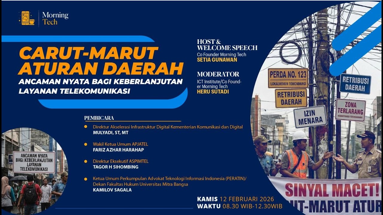 LIVE - Carut-Marut Aturan Daerah : Ancaman  Nyata bagi Keberlanjutan Layanan Telekomunikasi. Part 1
