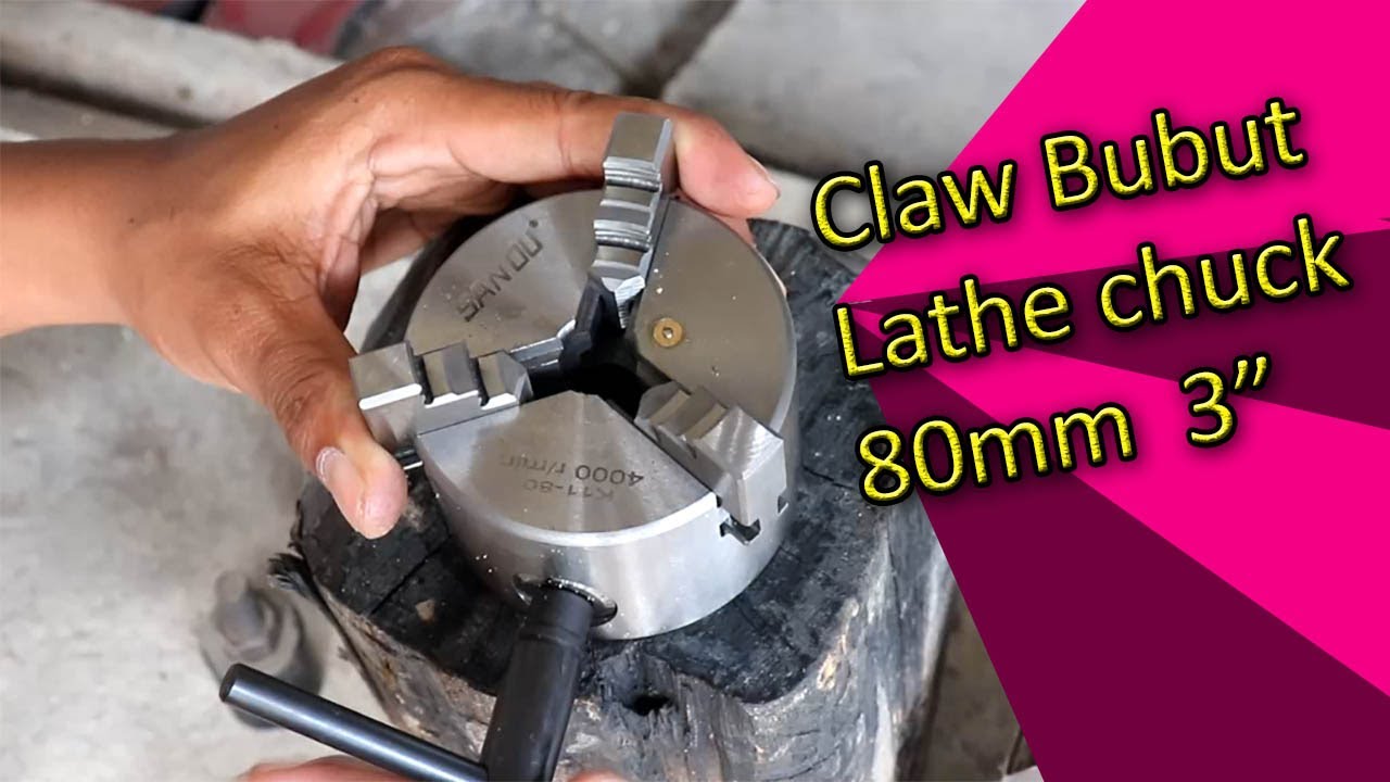 Unbok Claw Bubut Lathe chuck 80mm (3 inch)