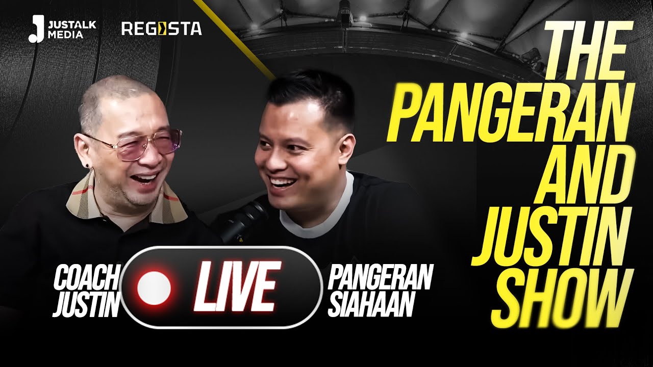 🔴 [ LIVE] THE PANGERAN AND JUSTIN SHOW #14