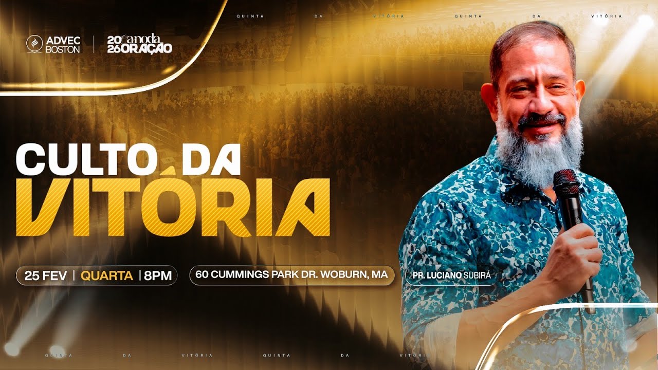 PR. LUCIANO SUBIRÁ| CULTO DA VITORIA - 02/25/26 - 08:00 PM
