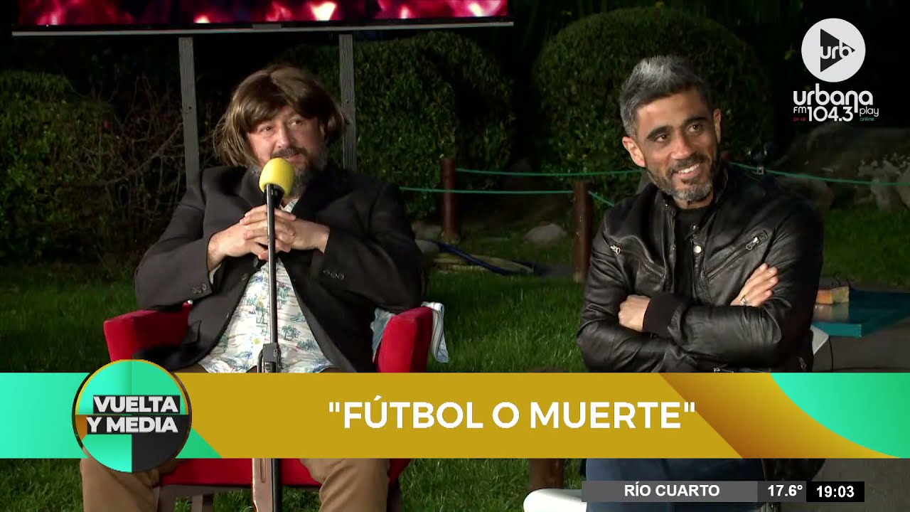 Fútbol o Muerte con el Negro Bulos, en #VueltaYMedia