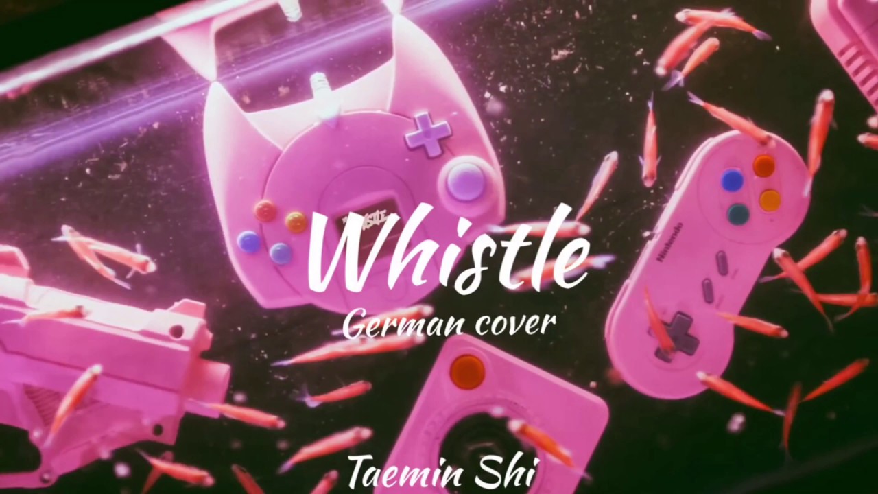 Whistle - BLACKPINK [GERMAN/DEUTSCH COVER]