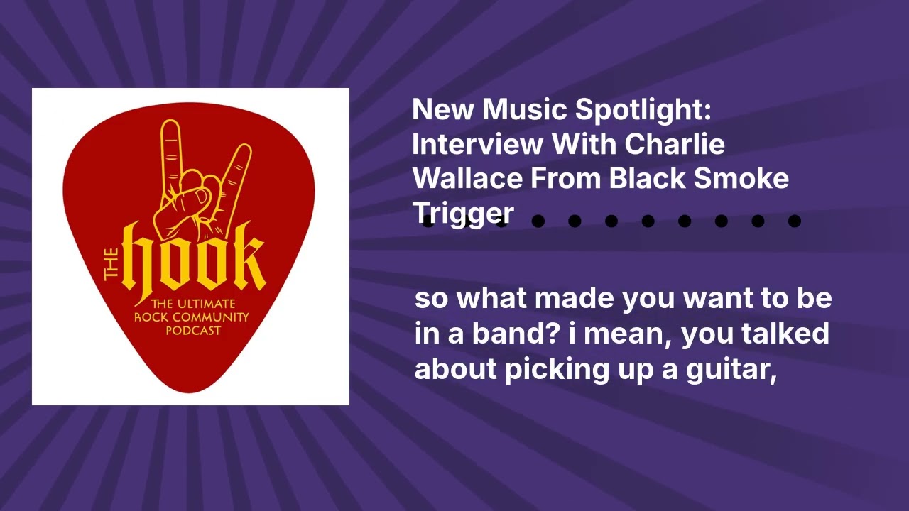 New Music Spotlight: Interview With Charlie Wallace From Black Smoke Trigger | The Hook Rocks!
