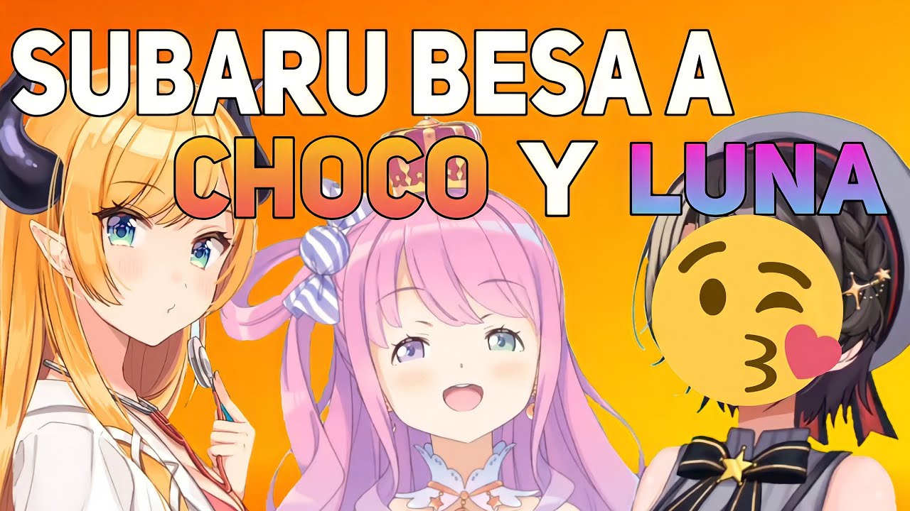 Subaru besa a Choco Y Luna [Oozora Subaru][Himemori Luna][Yuzuki Choco][Holo live][Sub-Español]