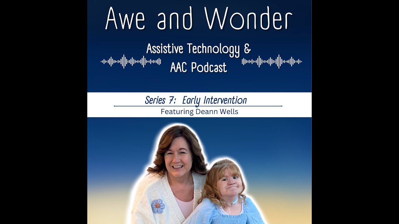 S7 E5: Early Intervention Featuring Deann Wells