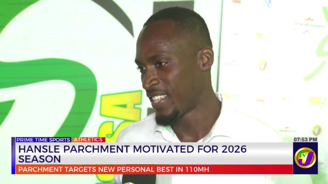 Hansle Parchment Motivated For 2026 Season  | TVJ Sports