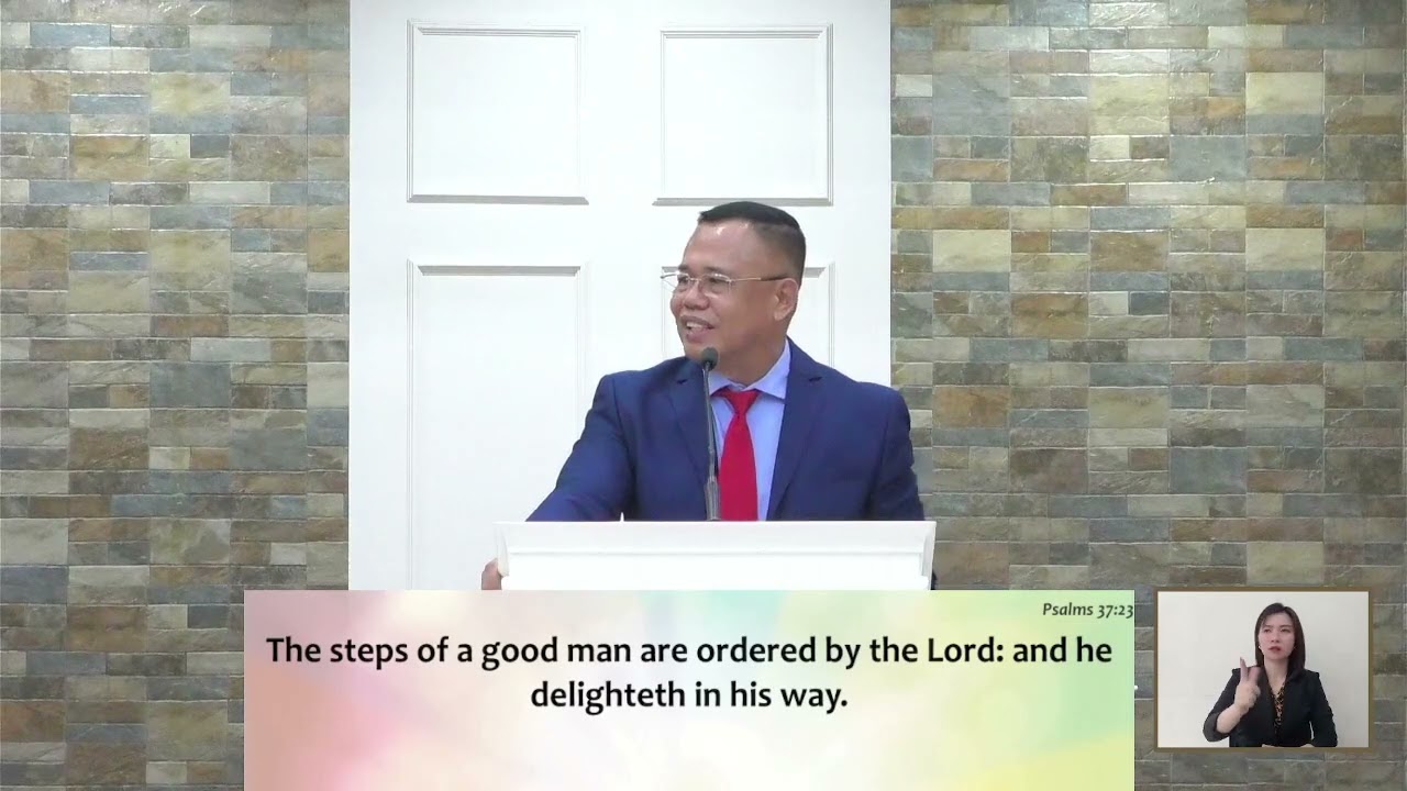 THE STEPS OF A GOOD MAN - PASTOR GIL M. LAURENA